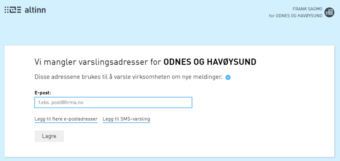 Registrer varslingsinformarsjon Registrer varslingsinformarsjon